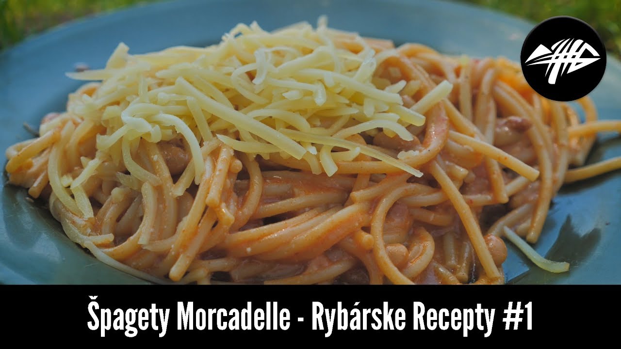 Špagety Morcadelle – Rybárske Recepty #1