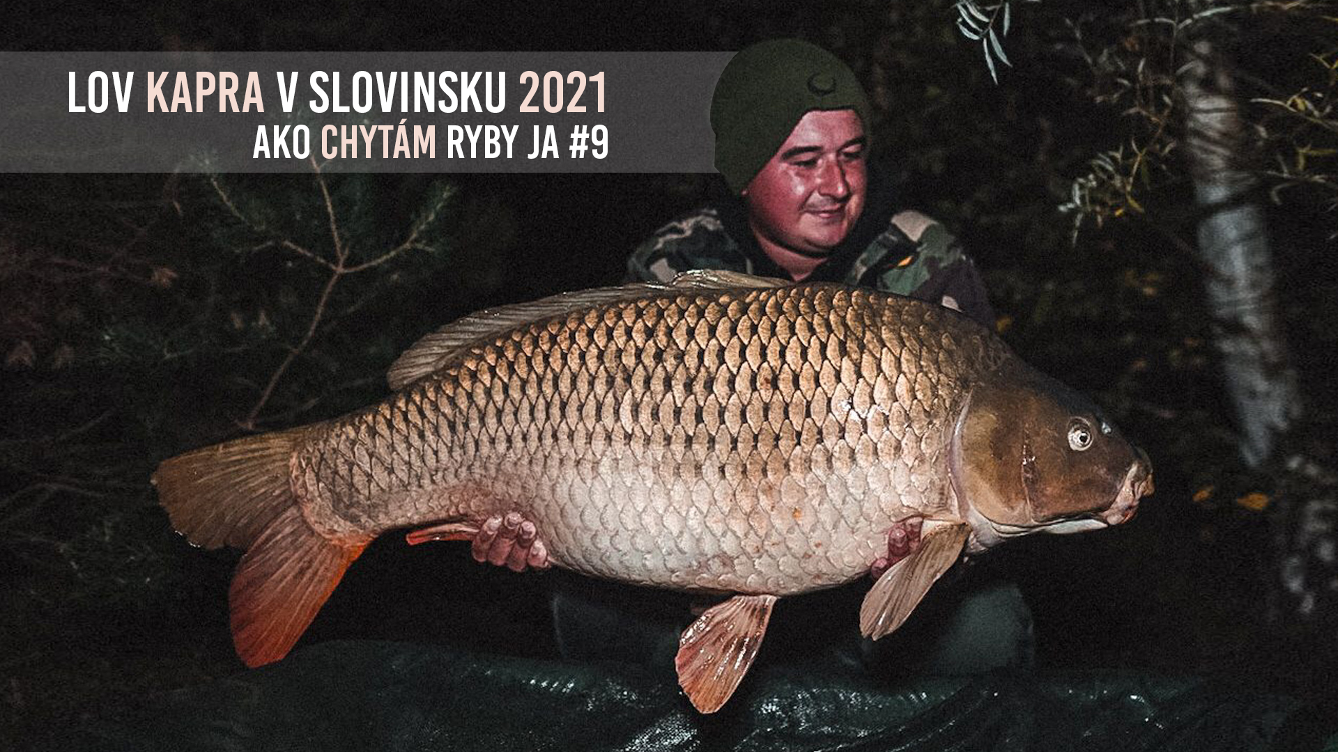 Lov kapra v Slovinsku 2021 – Ako Chytám Ryby Ja #9